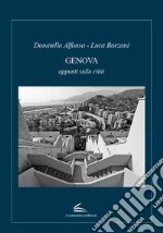 Genova. Appunti sulla città libro