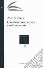 Circolari conversazioni con la memoria libro