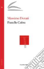 Fratello cobra libro