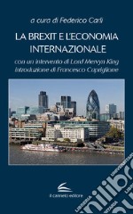 La Brexit e l'economia internazionale libro