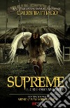 Supreme. Il circo delle meraviglie libro