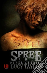 Spree and other stories