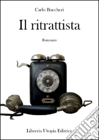 Il ritrattista libro
