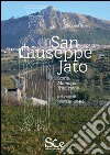 San Giuseppe Jato. Storia, memoria, tradizione libro