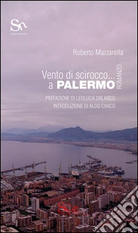 Vento di scirocco... a Palermo