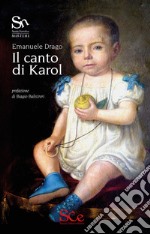 Il canto di Karol libro