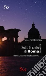 Sotto le stelle di Roma libro