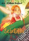 Scintilla libro di Fraglìca Giuliana