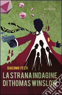La strana indagine di Thomas Winslow libro