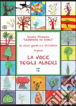 La voce degli alberi libro