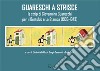 Guareschi a strisce. Le strip di Giovannino Guareschi per il Bertoldo e La Stampa (1936-1943) libro