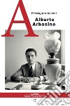 Passeggiando con Alberto Arbasino libro