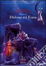 Didone ed Enea. Opera in tre atti libro