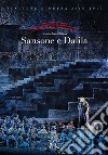 Samson et Dalila. Camille Saint-Saëns libro