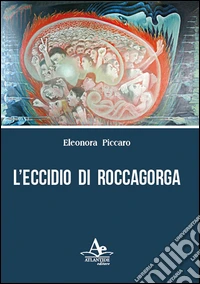 L'eccidio di Roccagorga