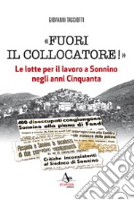 «Fuori il collocatore!». Le lotte per il lavoro a Sonnino negli anni Cinquanta