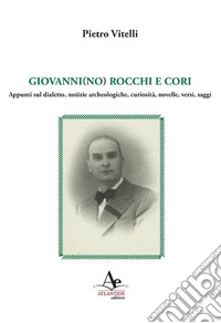 Giovannino Rocchi e Cori
