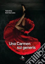 Una Carmen sui generis libro