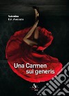 Una Carmen sui generis libro