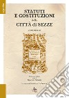 Statuti e costituzioni della città di Sezze. 12 novembre 1547 libro
