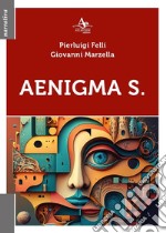 Aenigma S. libro