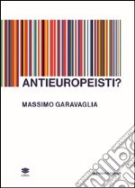 Antieuropeisti?