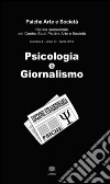 Psicologia e giornalismo libro di Caruso A. (cur.) Putti S. (cur.)