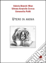 Utero in anima libro