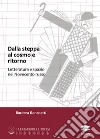 Dalla Steppa al cosmo e ritorno. Letteratura e spazio nel Novecento russo libro