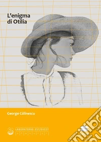 L'enigma di Otilia libro