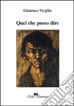 Quel che posso dire libro