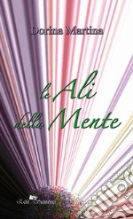 Le ali della mente libro