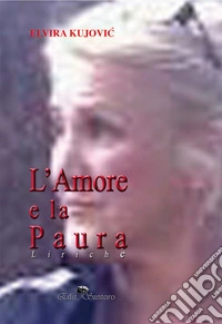 L'amore e la paura