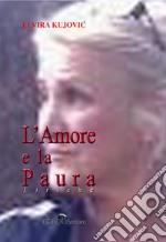 L'amore e la paura