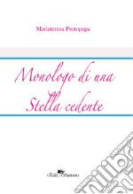 Monologo di una stella cadente libro