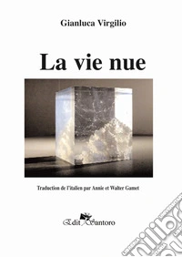 La vie nue