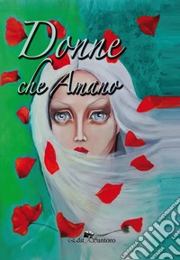 Donne che amano libro