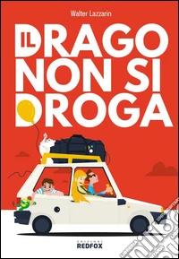 Il drago non si droga