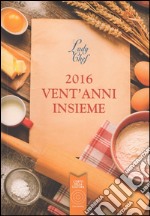 2016 vent'anni insieme libro