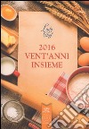 2016 vent'anni insieme libro