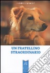 Un fratellino straordinario libro