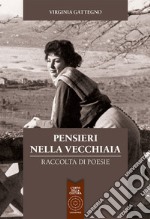 Pensieri nella vecchiaia libro