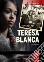 Teresa e Blanca libro