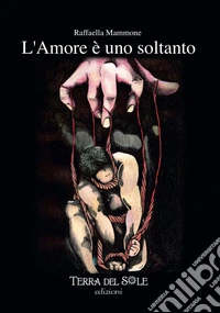 L'amore è uno soltanto libro