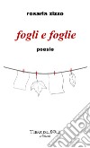 Fogli e foglie libro di Zizzo Rosaria