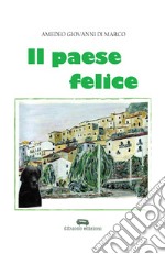 Il paese felice libro