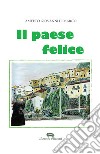 Il paese felice libro