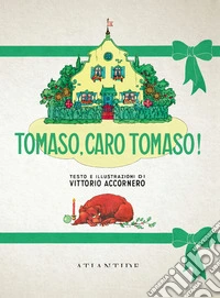 Tomaso, caro Tomaso