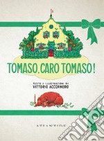 Tomaso, caro Tomaso libro