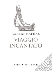 Viaggio incantato